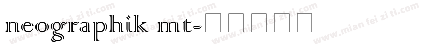 neographik mt字体转换